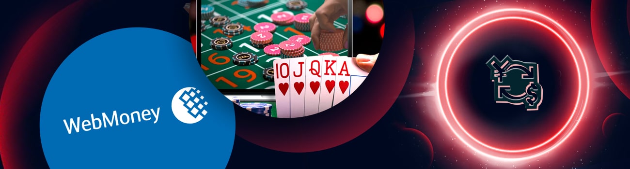 💱 Казино с выводом на Вебмани